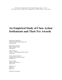 An Empirical Study of Class Action Settlements and Their Fee Awards