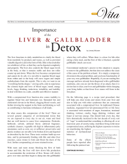 The liver functions in daily metabolism to clarify the blood from