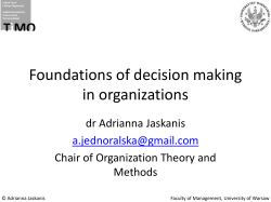 Foundations of decision making in organizations