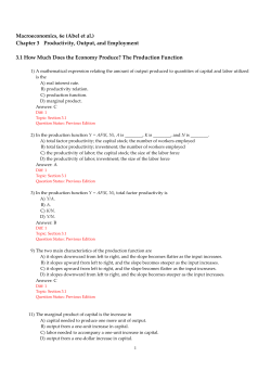 Macroeconomics, 6e (Abel et al.) Chapter 3 Productivity, Output, and