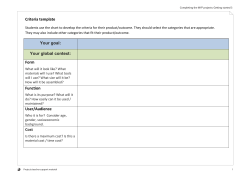 Criteria template Your goal: Your global context: Form Function User
