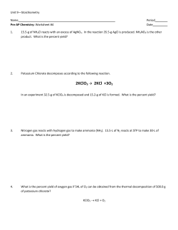 2KClO3 &rarr; 2KCl +3O2