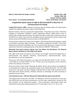Uragold Raw Quartz Assays As High As 4N Purity