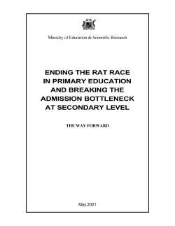 ENDING THE RAT RACE IN PRIMARY EDUCATION AND