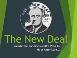 Franklin Delano Roosevelt`s Plan to Help Americans…