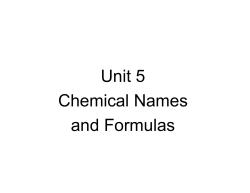 Unit 5 Chemical Names and Formulas