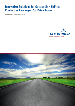 Innovative Solutions for Outstanding Shifting Comfort in