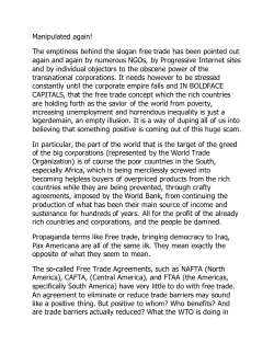 Manipulated again! The emptiness behind the slogan free trade has