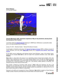 News Release Vincent Morisset`s 360˚ interactive experience Way