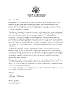 Dear Senator Elect, Congratulations on your election to the Senate