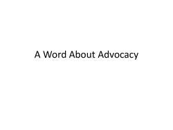 A Word About Advocacy