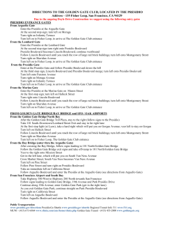 DIRECTIONS TO THE GOLDEN GATE CLUB, LOCATED IN THE