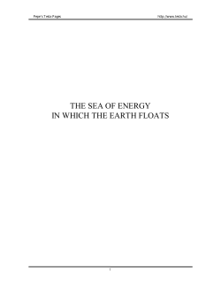 the sea of energy in which the earth floats