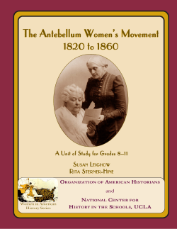 The Antebellum Women`s Movement 1820 to 1860 The Antebellum
