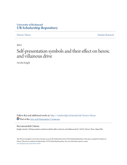 Self-presentation symbols and their effect on heroic and villainous
