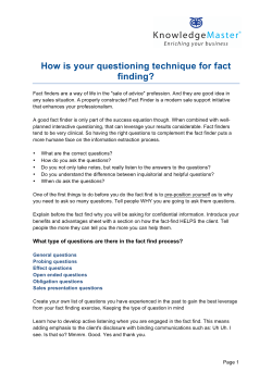 How is your questioning technique for fact finding?