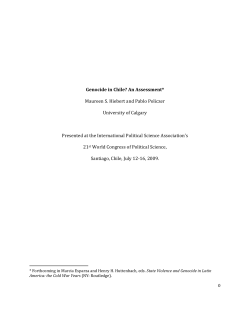 Genocide in Chile? An Assessment* Maureen S. Hiebert and Pablo