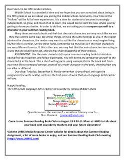 Dear Soon-To-Be Fifth Grade Families, Middle School is a wonderful