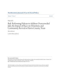 Bail: Reforming Policies to Address Overcrowded Jails, the Impact of
