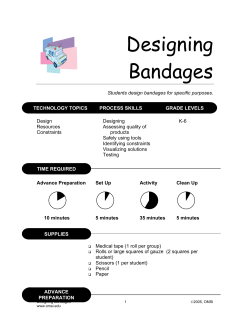 Designing Bandages
