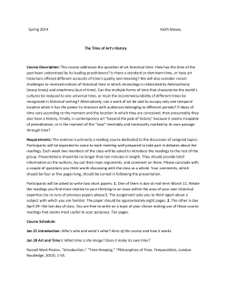 The Time of Art`s History Graduate Seminar, Spring 2014