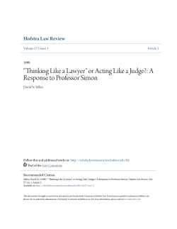 "Thinking Like a Lawyer" or Acting Like a Judge?: A Response to