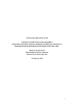 1 texto para discuss&atilde;o n&deg; 409 o efeito da - Cedeplar