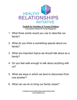 1. What three words would you use to describe our family? 2. What