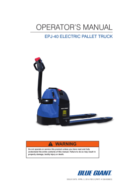 EPJ-40 Electric Power Pallet Truck Operator`s Manual
