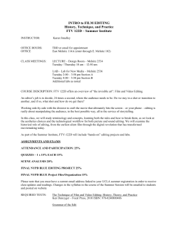 INTRO to FILM EDITING History, Technique, and Practice FTV 122D
