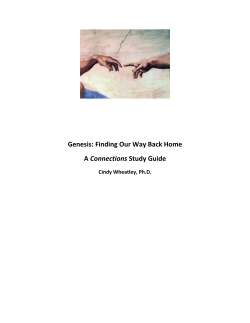 Genesis: Finding Our Way Back Home A Connections Study Guide