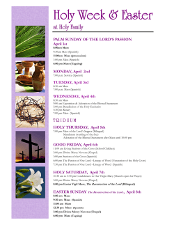PALM SUNDAY OF THE LORD`S PASSION April 1st MONDAY, April