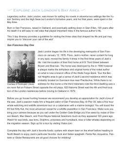 O Explore Jack London`s Bay Area O