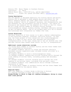 History 299: Major Themes in Southern History Instructor: Dr. Smith