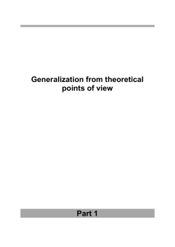 Generalization from theoretical points of view Part 1