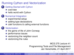 Running Cython and Vectorization