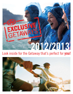 Look inside for the Getaway that`s perfect for you!