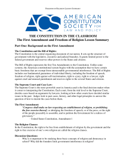 THE CONSTITUTION IN THE CLASSROOM The First Amendment