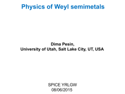Physics of Weyl semimetals