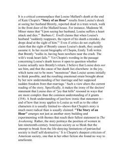 It is a critical commonplace that Louise Mallard`s death