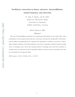 Oscillatory convection in binary mixtures: thermodiffusion, solutal