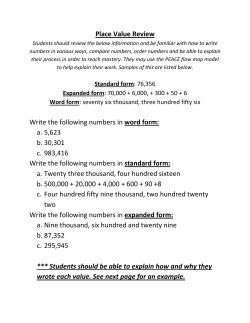 Place Value Review Write the following numbers in word form: a