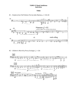 TAMU-‐CC Band Auditions Fall 2016 TUBA #1 &ndash; Fanfare from Full