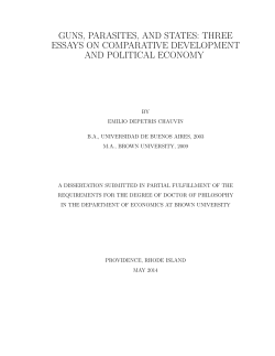 GUNS, PARASITES, AND STATES: THREE ESSAYS ON
