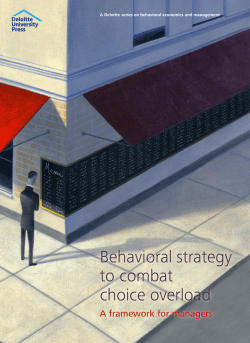 Behavioral strategy to combat choice overload
