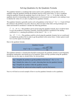 Notes for Solving Quadratics by the Quadratic Formula