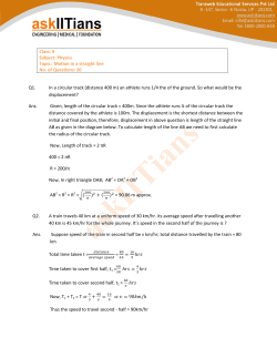 Class: 9 Subject: Physics Topic: Motion in a straight line
