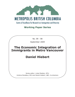 The Economic Integration of Immigrants in Metro Vancouver Daniel