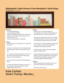 Finished size: 39 x 13 inches Materials: &frac12; yard bookshelf fabric &frac14;