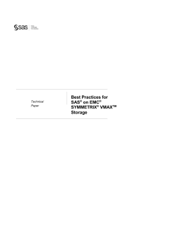 Best Practices for SAS &reg; on EMC SYMMETRIX VMAX Storage